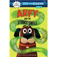 Arfy and the Stinky Smell by Cummings, Troy, 9780593643709