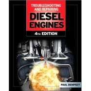 Troubleshooting and Repair of Diesel Engines by Dempsey, Paul, 9780071493710