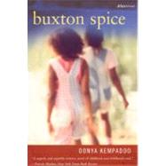 Buxton Spice by Kempadoo, Oonya, 9780807083710