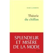 Thorie du chiffon by Marc Lambron, 9782246763710