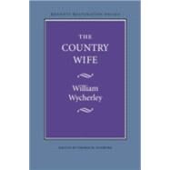 The Country Wife by Wycherley, William, 9780803253711