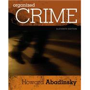 Organized Crime by Abadinsky, 9781305633711