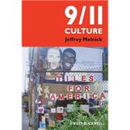 9/11 Culture by Melnick, Jeffrey, 9781405173711