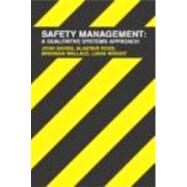 Safety Management by Davies, John; Ross, Alastair; Wallace, Brendan; Wright, Linda, 9780415303712