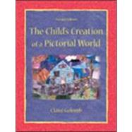 The Child's Creation of A Pictorial World by Golomb; Claire, 9780805843712