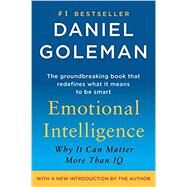 Emotional Intelligence: Why It Can Matter More Than IQ, 10th Anniversary Edition by Goleman, Daniel, 9780553383713
