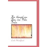Ein Kampf Um Rom Von Felix Dahn by Wenckebach, Carla, 9780554513713