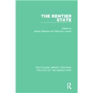 The Rentier State by Beblawi; Hazem, 9781138923713