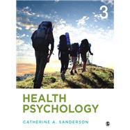 Health Psychology by Sanderson, Catherine A., 9781506373713