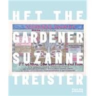 Hft the Gardener by Treister, Suzanne, 9781910433713