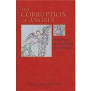 The Corruption of Angels by Pegg, Mark Gregory, 9780691123714