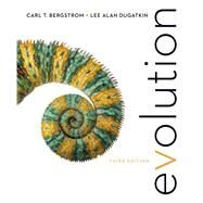 Evolution (with Norton Illumine Ebook, InQuizitive, and Animations) by Carl T. Bergstrom, Lee Alan Dugatkin, 9781324033714