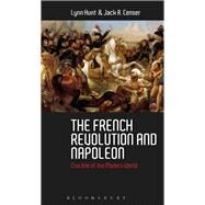 The French Revolution and Napoleon by Hunt, Lynn; Censer, Jack R., 9781474213714