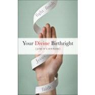 Your Divine Birthright by Oconnor Jim, 9781616633714