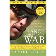 Lance Armstrong's War by Coyle, Daniel, 9780061783715