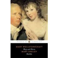 Mary - Maria - Matilda by Wollstonecraft, Mary (Author); Shelley, Mary (Author); Todd, Janet (Editor), 9780140433715