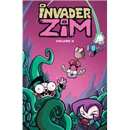 Invader Zim 3 by Andersen, Sarah; Trueheart, Eric; Hoenig, Danielle; Smart, Jamie; Green, K. C., 9781620103715