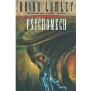 Psychomech by Lumley, Brian, 9780312853716