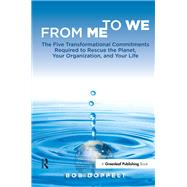 From Me to We by Doppelt, Bob, 9781906093716
