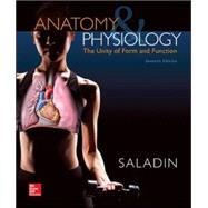Anatomy & Physiology: The Unity of Form and Function by Saladin, Kenneth, 9780073403717
