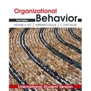 Organizational Behavior by Hitt, Michael A.; Colella, Adrienne; Miller, C. Chet, 9780470873717