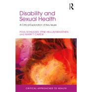 Disability and Sexual Health: Critical Psychological Perspectives by Rohleder; Poul, 9781138123717