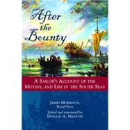 After the Bounty by Morrison, James, 9781597973717