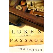 Luke's Passage by Davis, Max, 9780978513719
