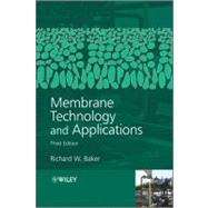 Membrane Technology and Applications by Baker, Richard W., 9780470743720