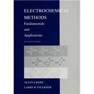 Electrochemical Methods: Fundamentals and Applications, 2nd Edition by Bard, Allen J.; Faulkner, Larry R., 9780471043720