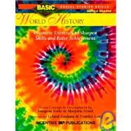 World History : Inventive Exercises to Sharpen Skills and Raise Achievement by Forte, Imogene, 9780865303720
