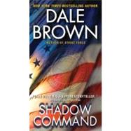 SHADOW COMMAND              MM by BROWN DALE, 9780061173721