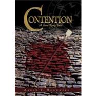 Contention: A Sara Grey Tale by Aaron T. Brownell, T. Brownell, 9781450213721