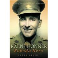 Ralph Honner Kokoda Hero by Brune, Peter, 9781741753721