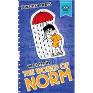 Welcome to the World of Norm by Jonathan Meres, 9781408343722