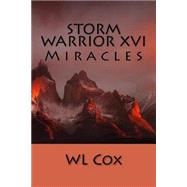 Miracles by Cox, W. L., 9781508953722