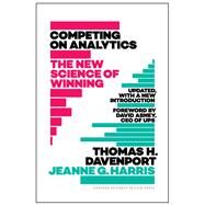 Competing on Analytics by Davenport, Thomas H.; Harris, Jeanne G.; Abney, David, 9781633693722