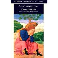 The Confessions by Augustine, Saint; Chadwick, Henry (Translator), 9780192833723