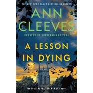 A Lesson in Dying by Ann Cleeves, 9781250383723