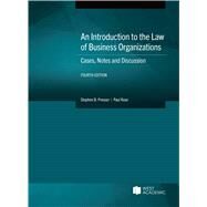 An Introduction to the Law of Business Organizations(Coursebook) by Presser, Stephen B.; Rose, Paul, 9781685613723