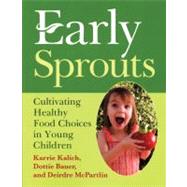 Early Sprouts by Kalich, Karrie, 9781933653723