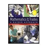 Mathematics for the Trades...,Saunders, Hal; Carman, Robert,9780135183724