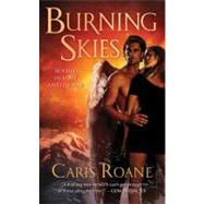 Burning Skies by Roane, Caris, 9780312533724