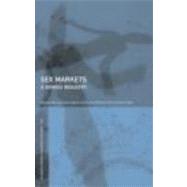Sex Markets: A Denied Industry by Della Giusta; Marina, 9780415423724