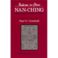 Nan-Ching by Unschuld, Paul U., 9780520053724