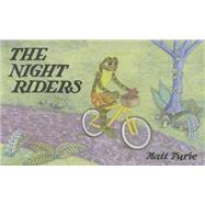 The Night Riders by Furie, Matt, 9781938073724