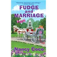 Fudge and Marriage by Coco, Nancy, 9781496743725