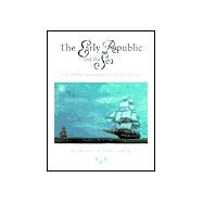 The Early Republic and the Sea by Dudley, William S.; Crawford, Michael J., 9781574883725