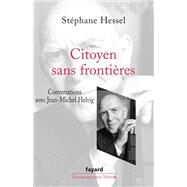 Citoyen sans frontires by Stphane Hessel, 9782213633725