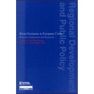Social Exclusion in European Cities: Processes, Experiences and Responses by Allen,Judith;Allen,Judith, 9780117023727